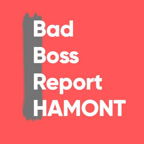 Bad Boss Report Hamilton